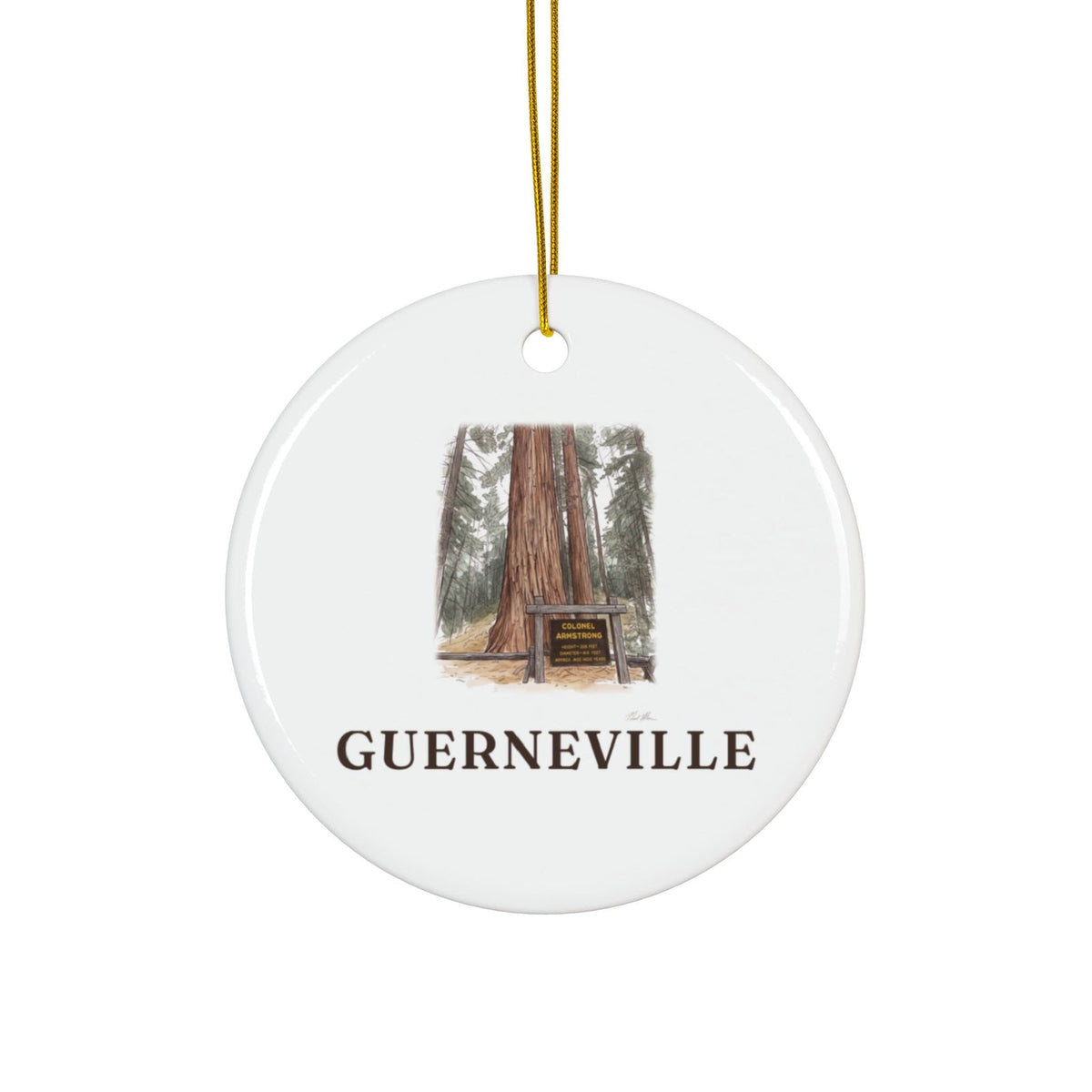 Round ceramic ornament with the Colonel Armstrong Tree in watercolor and the place name Guerneville