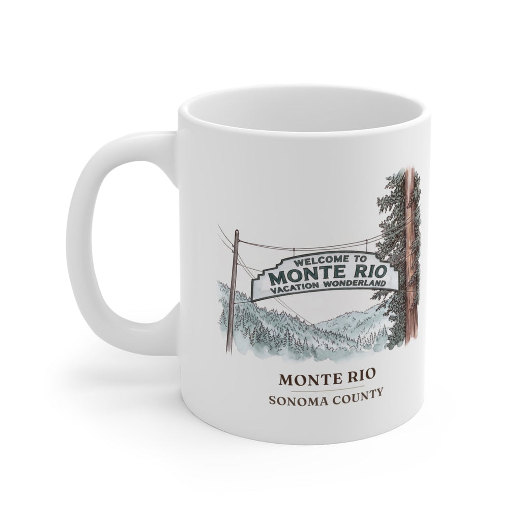 Monte Rio sign watercolor mug, 11 oz, with the place name and Sonoma County under the picture