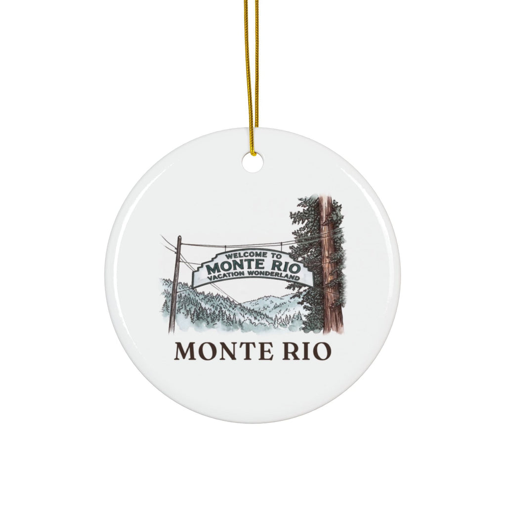 Round ceramic ornament with the Monte Rio sign in watercolor and the place name