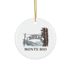 Round ceramic ornament with the Monte Rio sign in watercolor and the place name