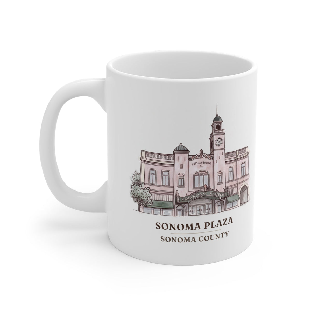 Sonoma Plaza watercolor mug showing the old movie house, with the place name and Sonoma County under the picture